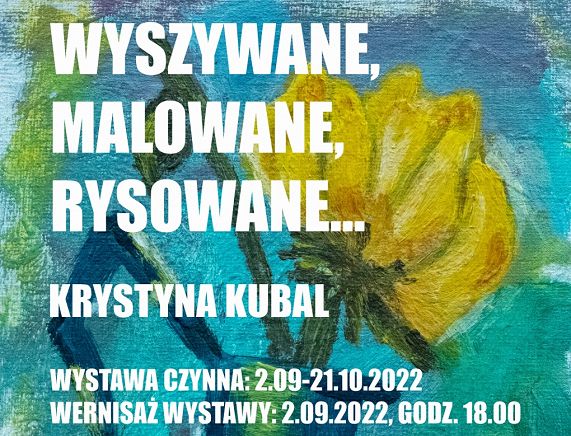 RCKP Wystawa Krystyny Kubal 2022 plakat