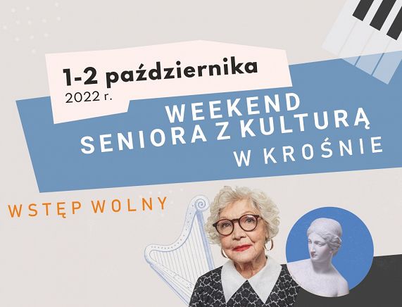 Weekend seniora z kulturą 2022
