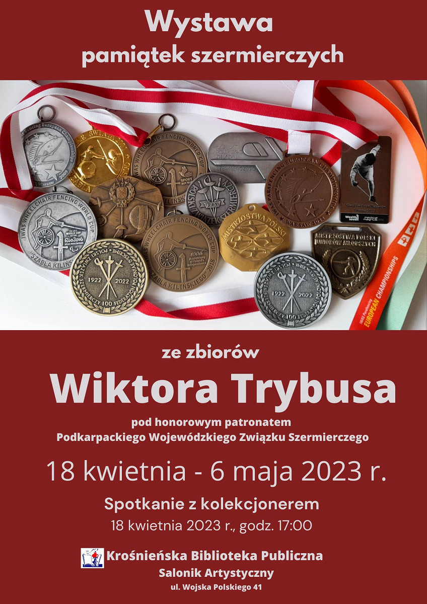 Plakat wystawy pamiątek szermierczych ze zbiorów Wiktora Trybusa (1).jpg [422.03 KB]