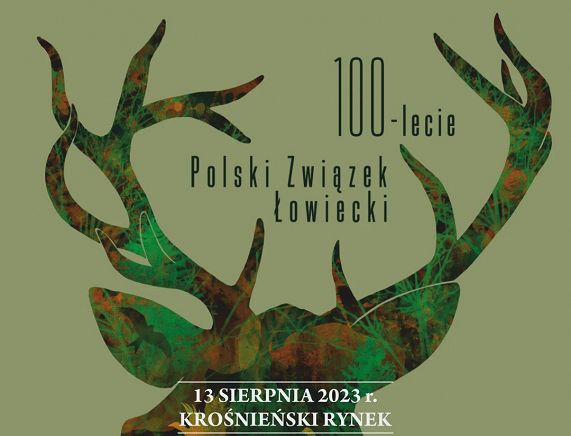 Plakat 100 lecie Polskiego Związku Łowieckiego