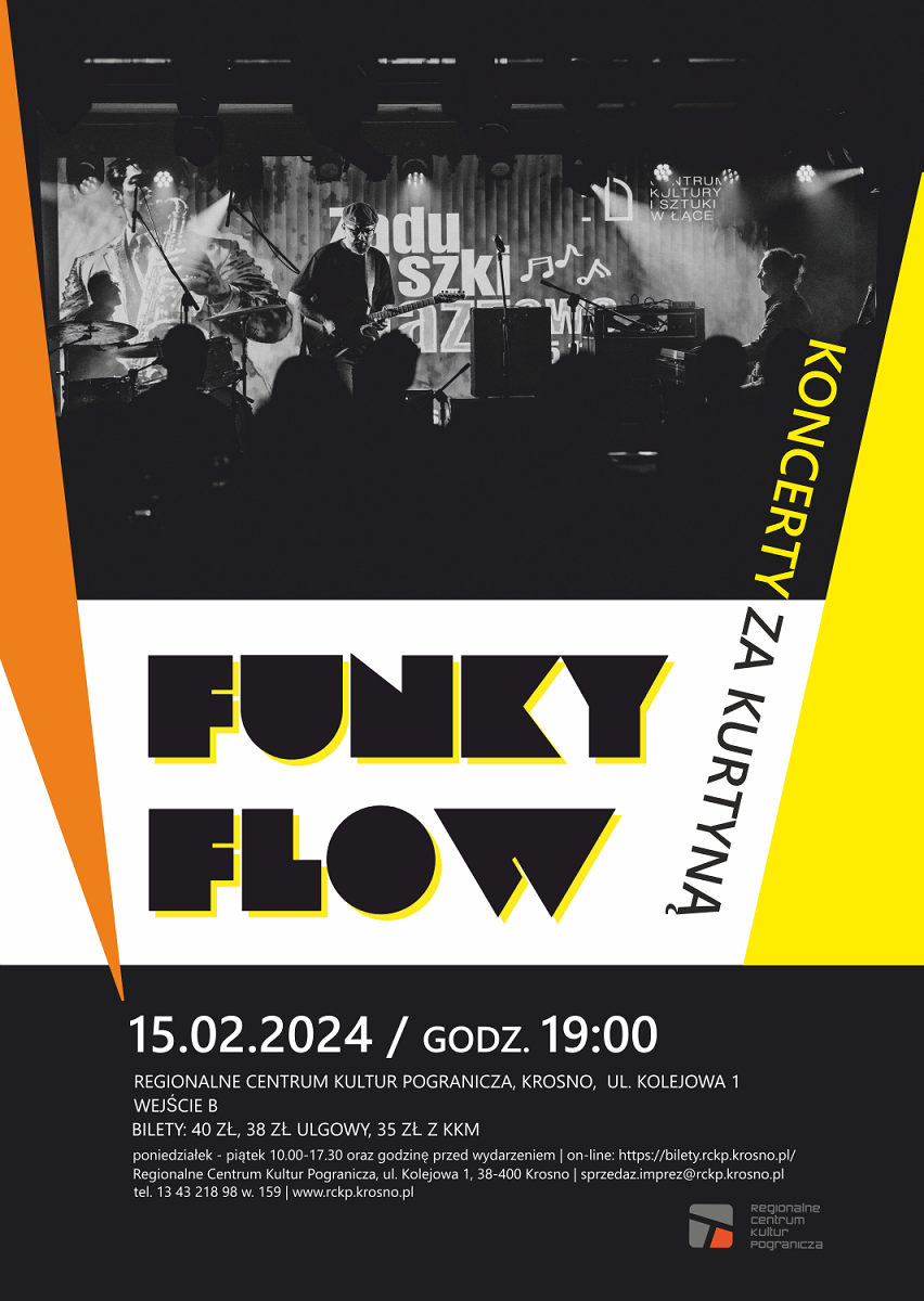 RCKP Koncert za kurtyną 2024 Funky Flow plakat.png [968.47 KB]