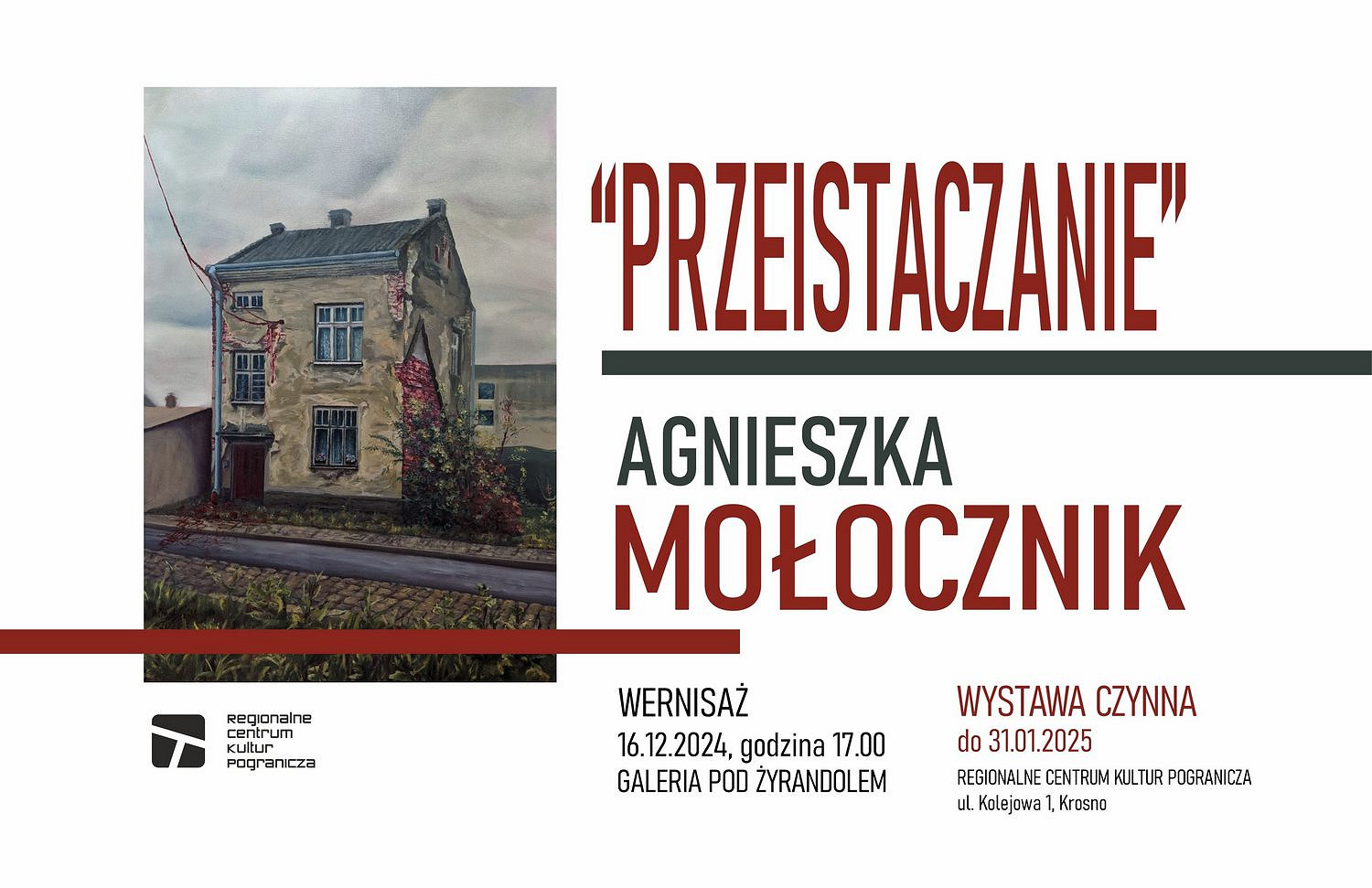 RCKP Wystawa Przeistaczanie 2024 Agnieszka Mołocznik grafika poziom.jpeg [141.59 KB]