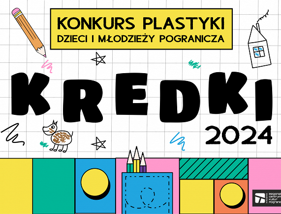 RCKP Wystawa pokonkursowa Kredki 2024 grafika
