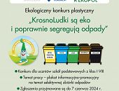 Konkurs plastyczny „KrosnoLudki są eko i poprawnie segregują odpady”