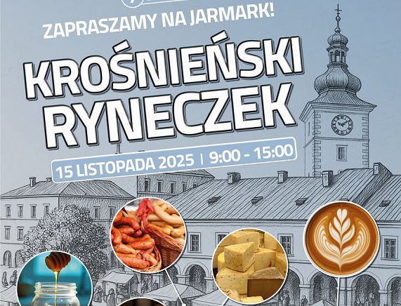 7. Krośnieński Ryneczek już w najbliższą sobotę (15.11)