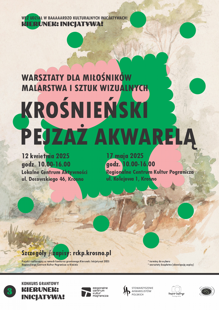 RCKP Kierunek inicjatywa 2025 Krośnieński pejzaż akwarelą afisz.png [1.56 MB]