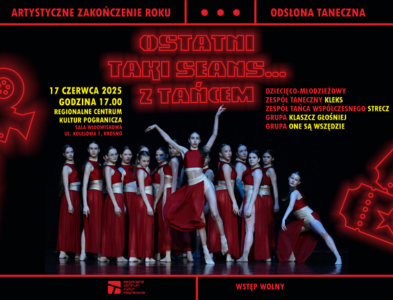 RCKP Ostatni taki seans... z tańcem 2025 koncert tańca grafika poziom