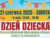 Już jutro (21.06) DZIEŃ DZIECKA w parku przy DDL w Polance! Zapraszamy!