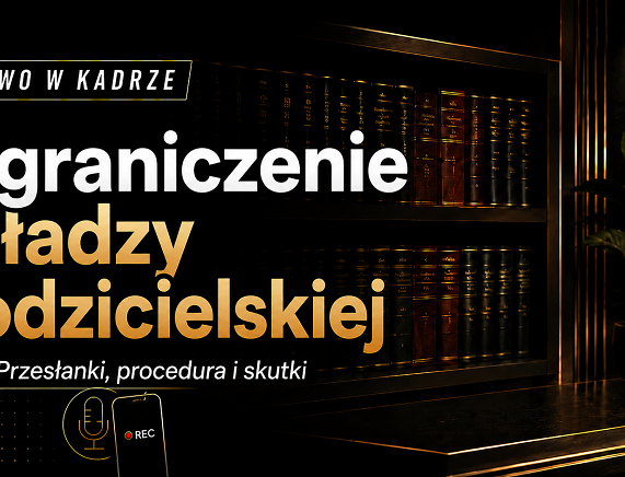 Ograniczenie władzy rodzicielskiej.png