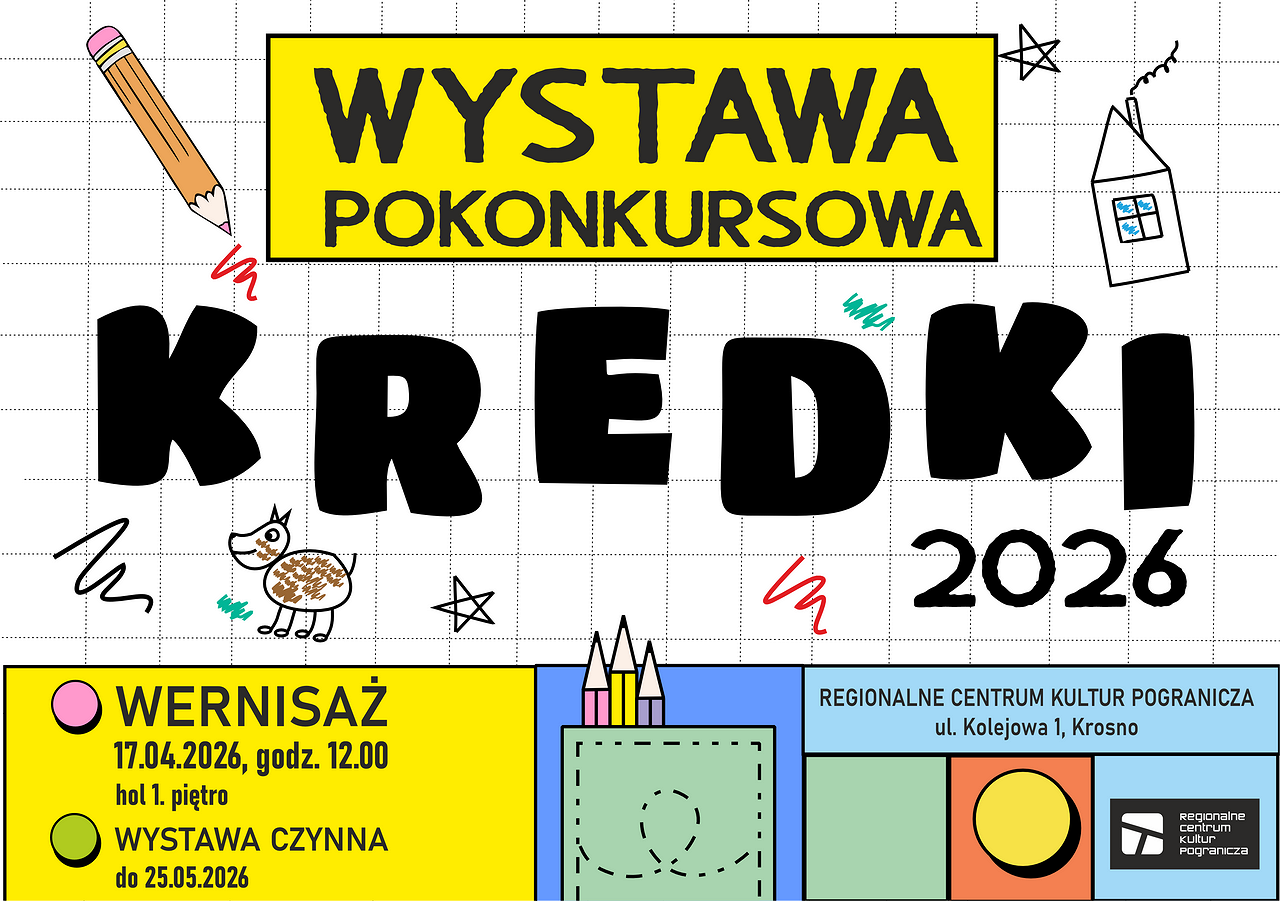 RCKP Wystawa pokonkursowa KREDKI 2026 grafika 2.png [359.71 KB]